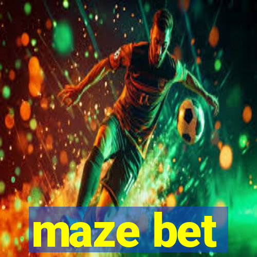 maze bet