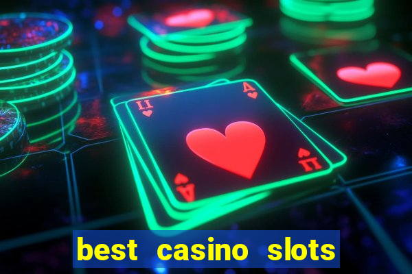 best casino slots online free