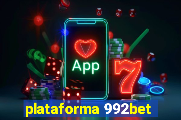 plataforma 992bet