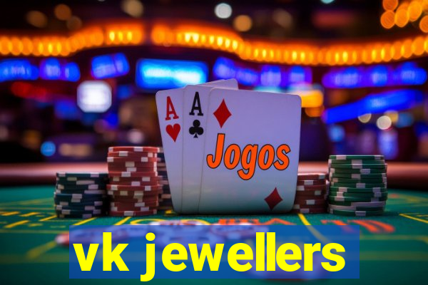 vk jewellers