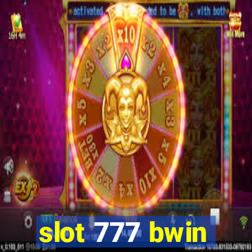 slot 777 bwin