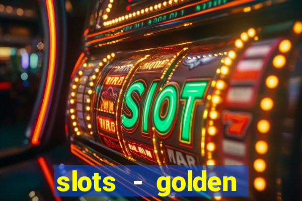 slots - golden spin casino