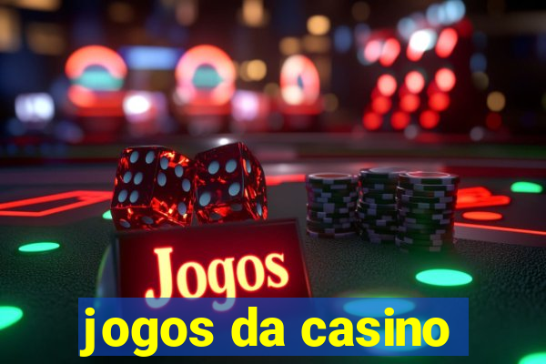 jogos da casino