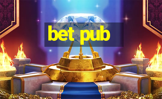 bet pub