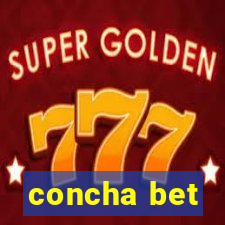 concha bet