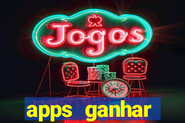 apps ganhar dinheiro jogando