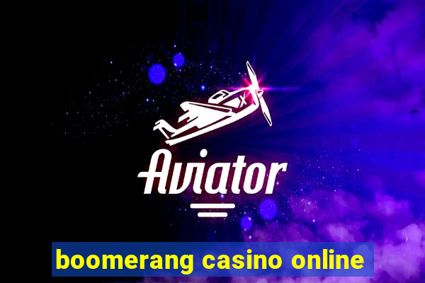 boomerang casino online