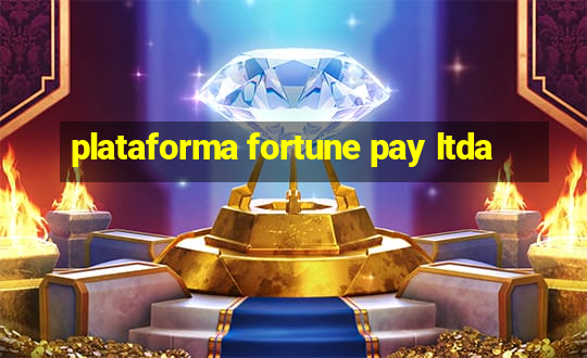 plataforma fortune pay ltda