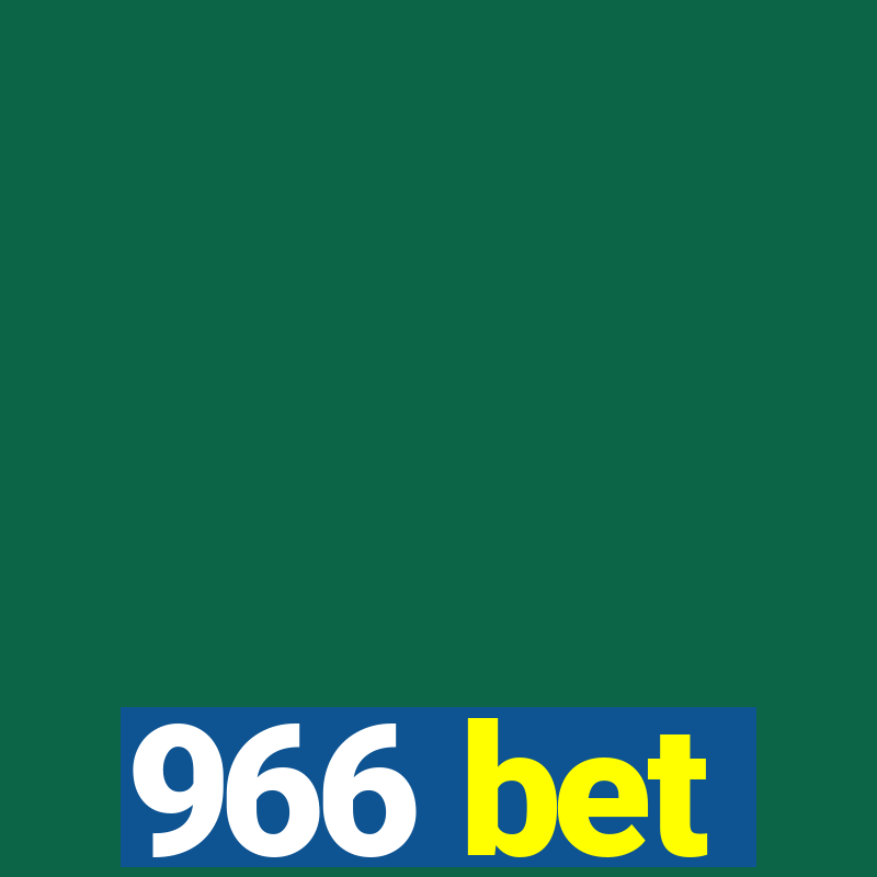 966 bet