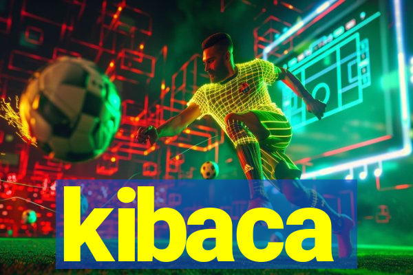 kibaca