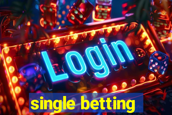 single betting