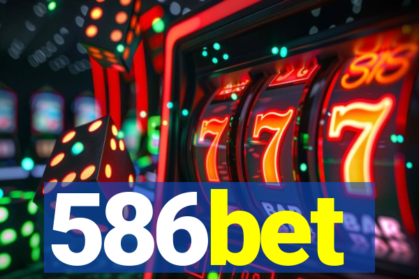 586bet