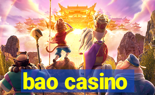 bao casino