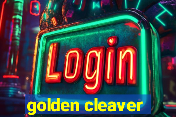 golden cleaver