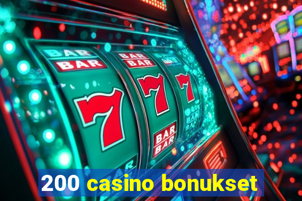 200 casino bonukset