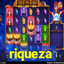 riqueza