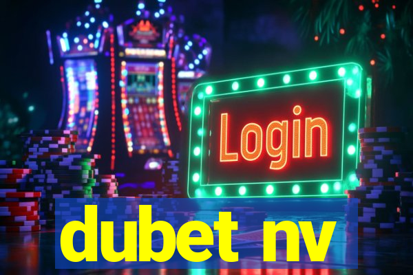 dubet nv