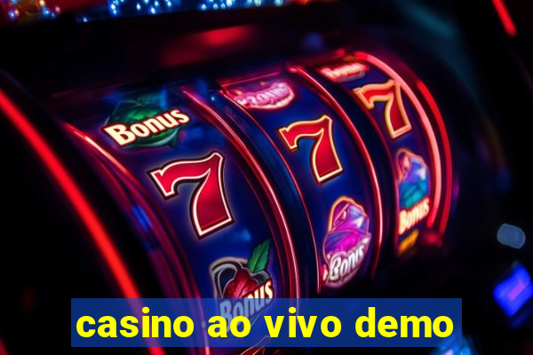 casino ao vivo demo