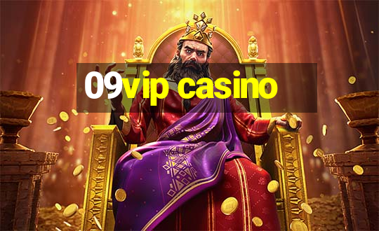 09vip casino