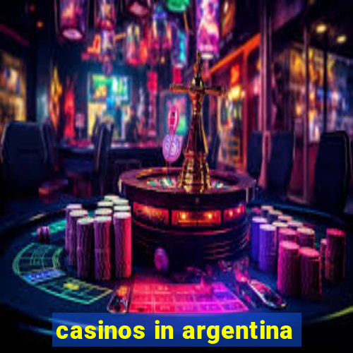 casinos in argentina