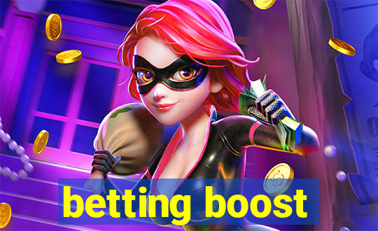 betting boost