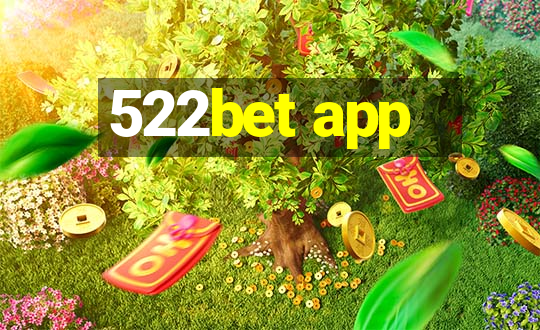 522bet app