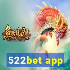 522bet app