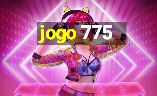 jogo 775