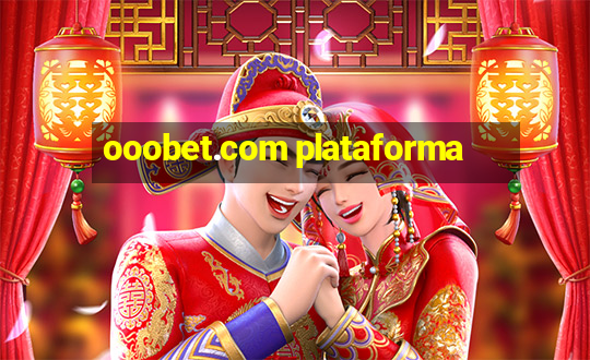 ooobet.com plataforma