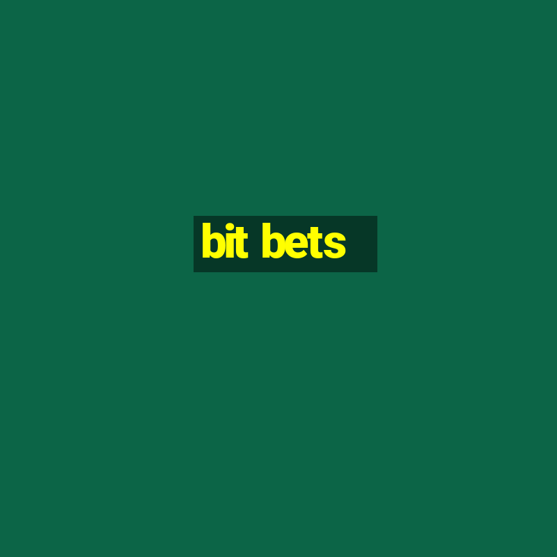 bit bets