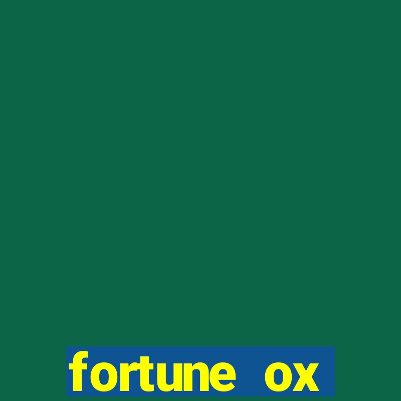 fortune ox plataforma nova