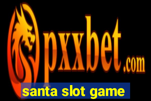 santa slot game