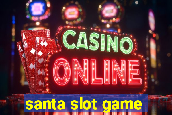 santa slot game