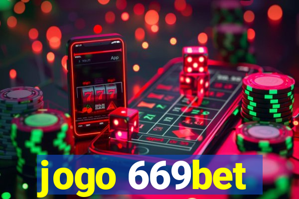 jogo 669bet