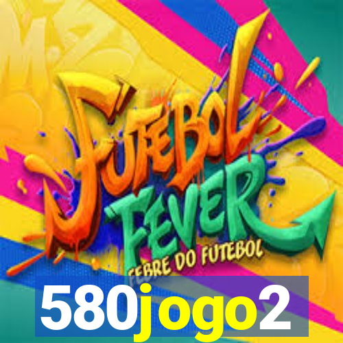 580jogo2