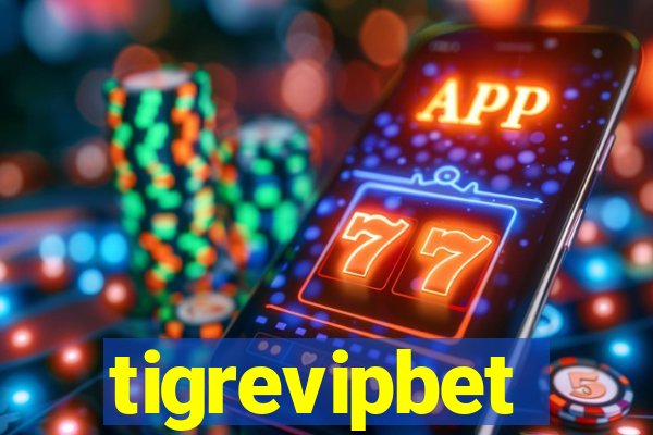 tigrevipbet