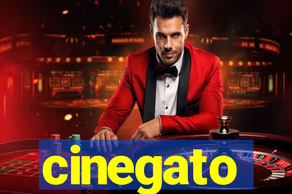 cinegato