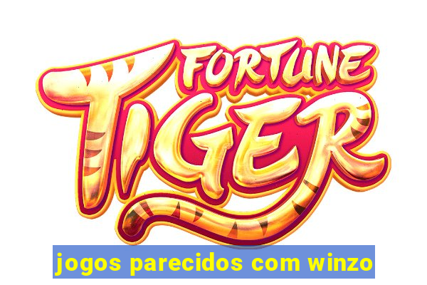 jogos parecidos com winzo