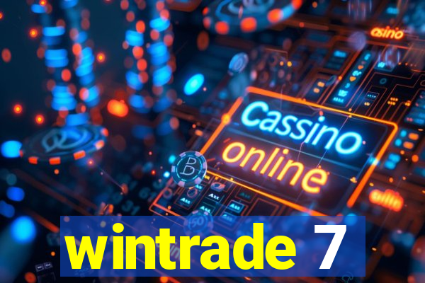 wintrade 7