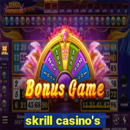 skrill casino's