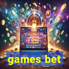 games bet