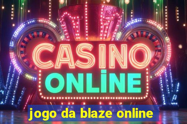 jogo da blaze online