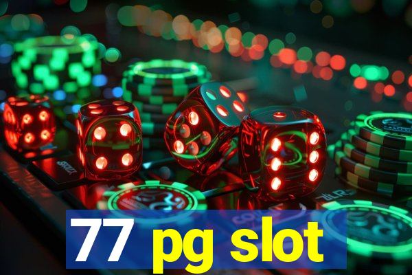 77 pg slot