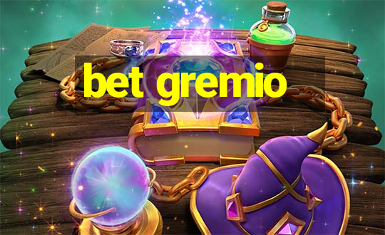 bet gremio