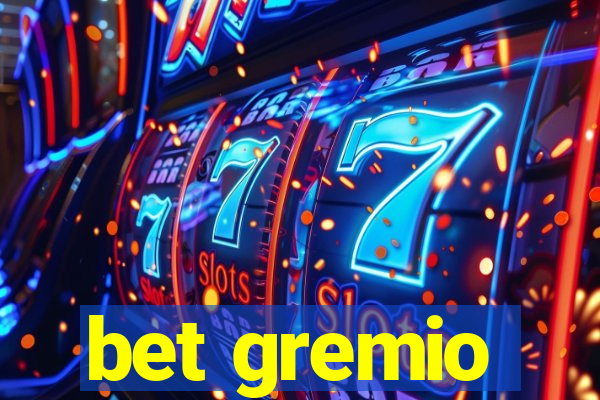 bet gremio