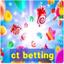 ct betting