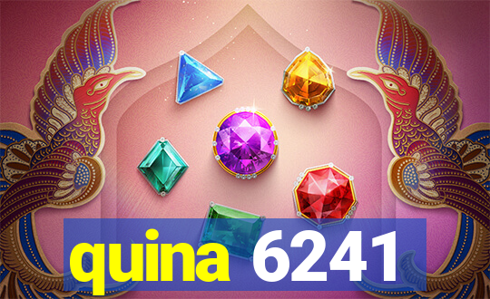 quina 6241