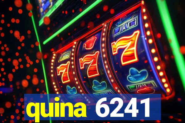 quina 6241