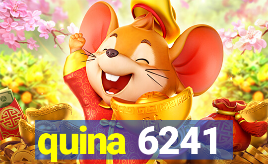 quina 6241