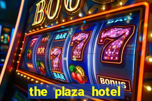 the plaza hotel and casino in las vegas nevada